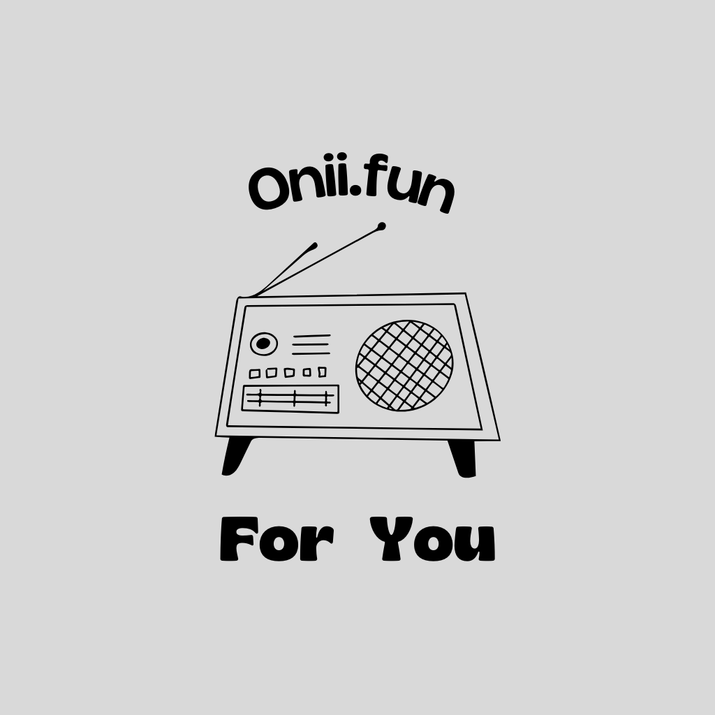 Onii ラジオ